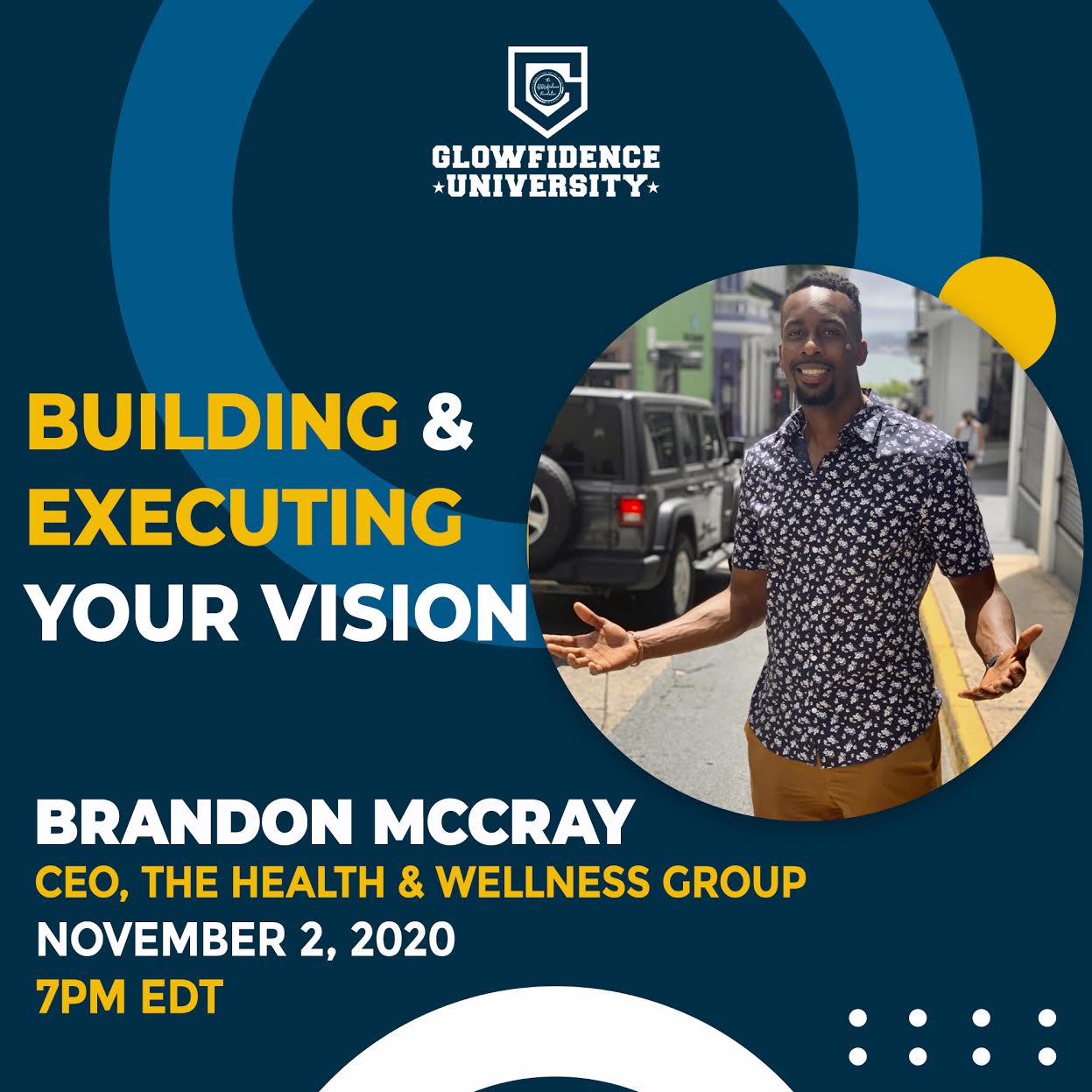 Building & Executing Your Vision